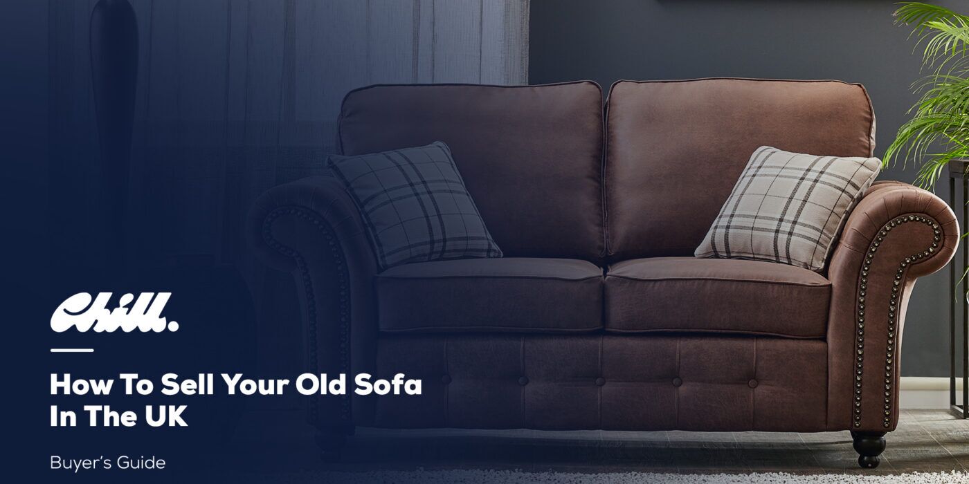 How To Your Old Sofa In The Uk
